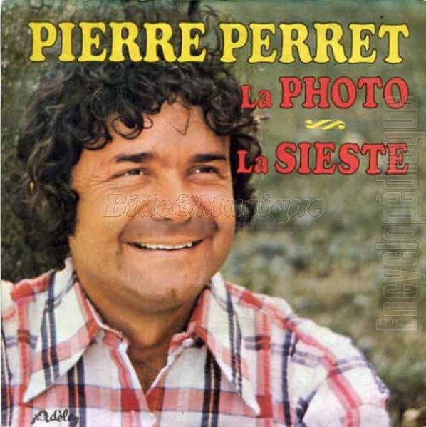 Pierre Perret - La Bidosieste