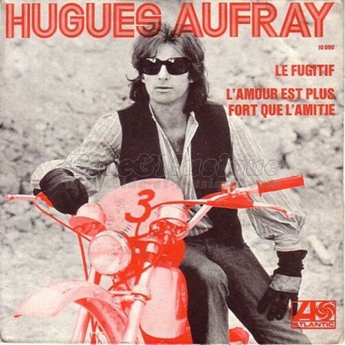 Hugues Aufray - fugitif, Le