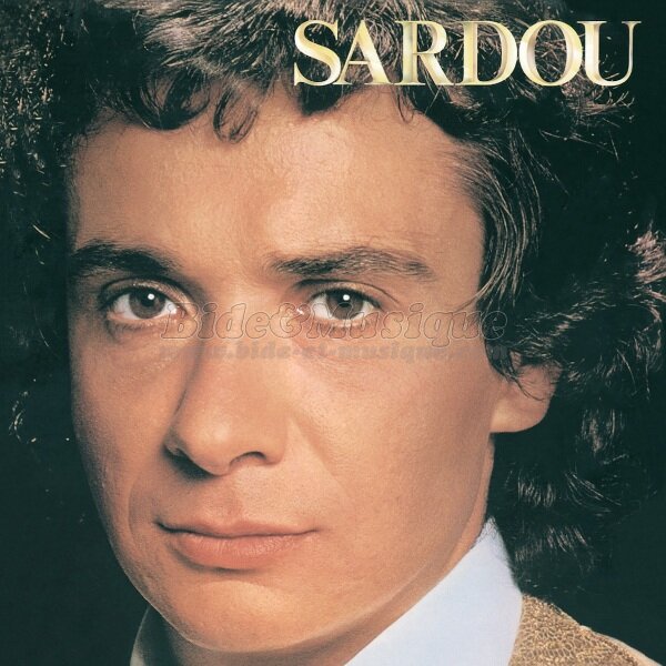 Michel Sardou - Bidisco Fever