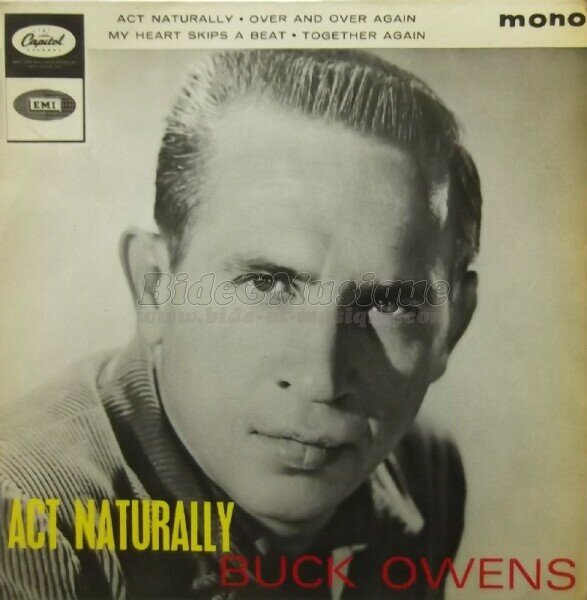 Buck Owens - Act naturally