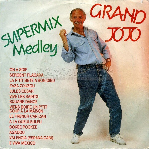 Grand Jojo - Supermix medley (2me partie)