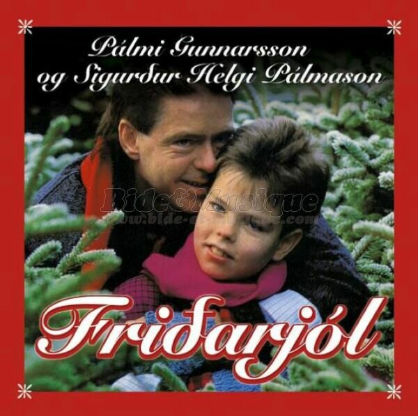 Plmi Gunnarsson Og Sigurur Helgi Plmason - C'est la belle nuit de Nol sur B&M