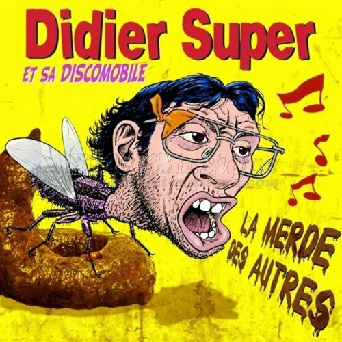 Didier Super et sa Discomobile - T'en vas pas