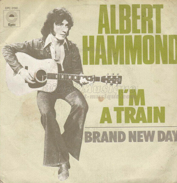 Albert Hammond - I'm a train