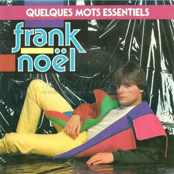 Frank Nol - Quelques mots essentiels