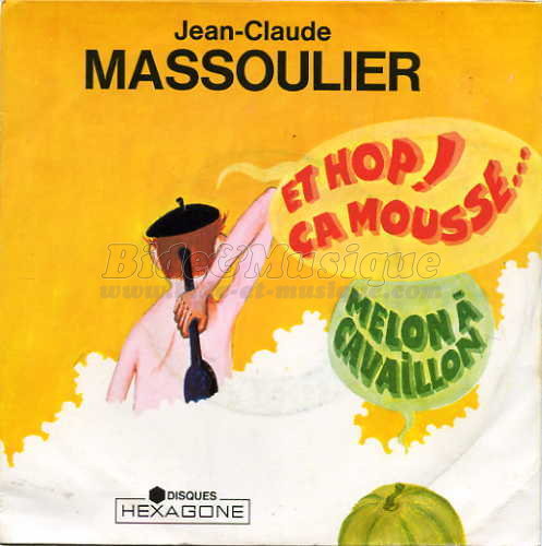 Jean-Claude Massoulier - Et hop ! a mousse