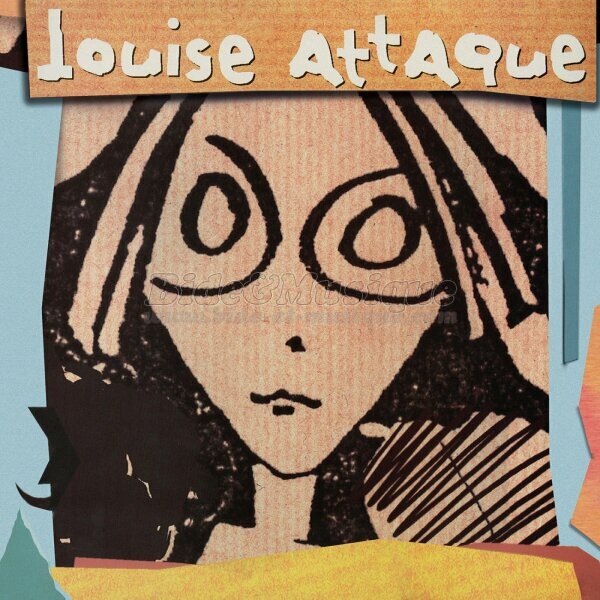 Louise Attaque - B&M chante votre prnom