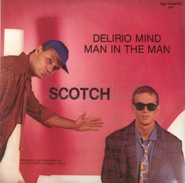 Scotch - Delirio Mind (remix)