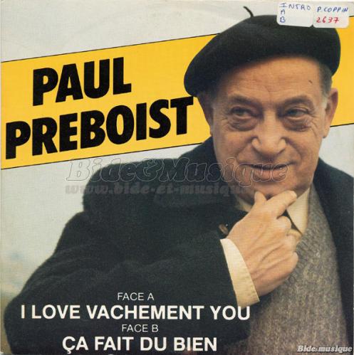Paul Prboist - Acteurs chanteurs, Les
