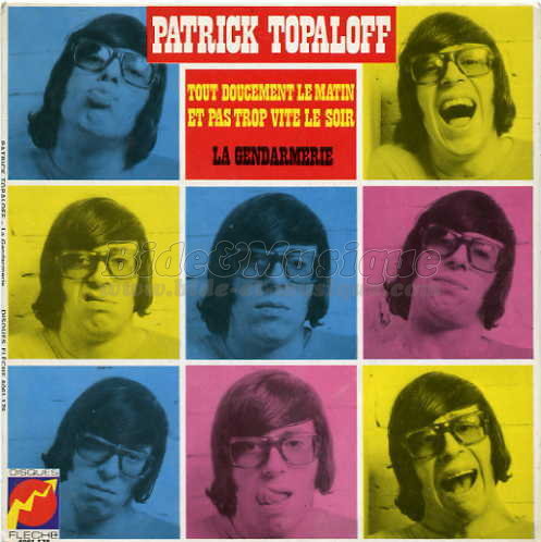 Patrick Topaloff - Tout doucement le matin et pas trop vite le soir