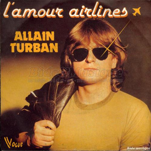 Allain Turban - L'amour airlines