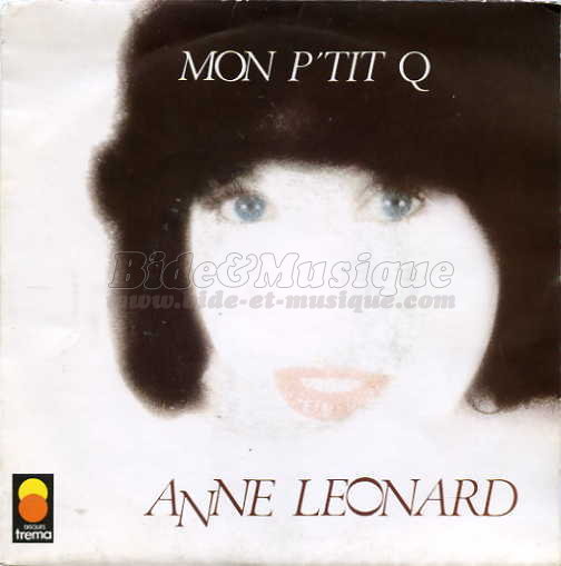 Anne Lonard - Mon p'tit Q
