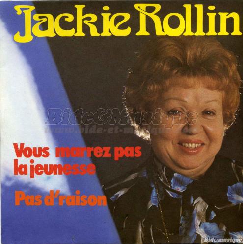 Jackie Rollin - Acteurs chanteurs, Les
