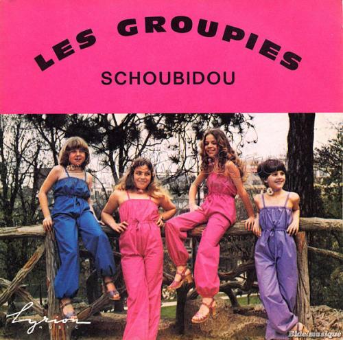 Les Groupies - Schoubidou