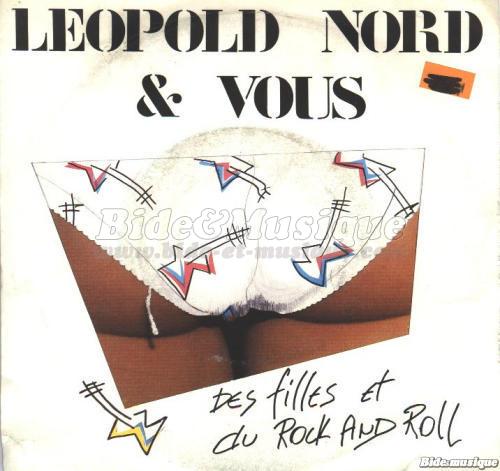 Lopold Nord & Vous - Des filles et du rock and roll