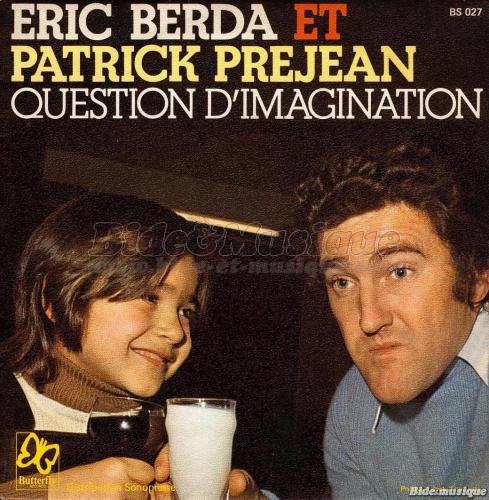 ric Berda - Question d'imagination (avec Patrick Prjean)