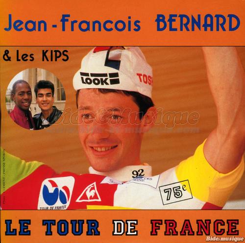 Jean-Franois Bernard et les Kips - Le Tour de France