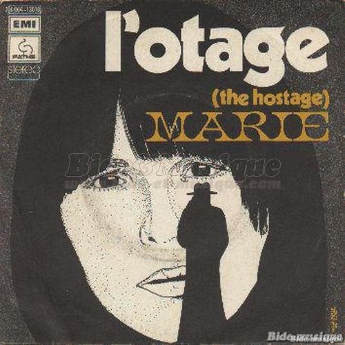 Marie - L'otage