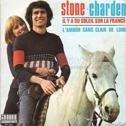 Stone et Charden - Il y a du soleil sur la France