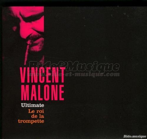 Vincent Malone - Bidophone, Le
