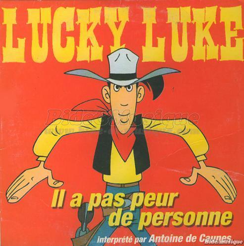 Antoine de Caunes - Lucky Luke%2C Il a pas peur de personne