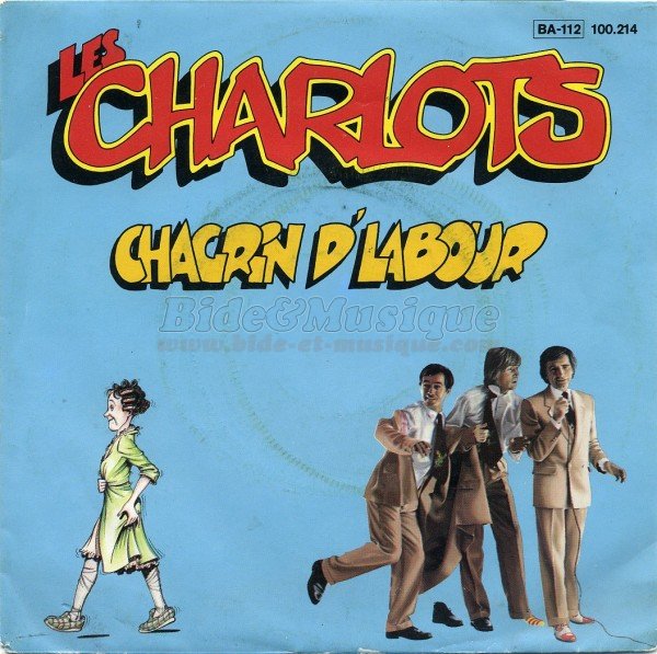 Les Charlots - Chagrin d%27labour