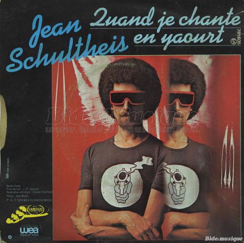 Jean Schultheis - Quand je chante en yaourt