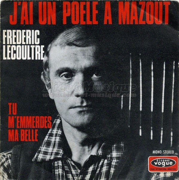 Frdric Lecoultre - J'ai un pole  mazout