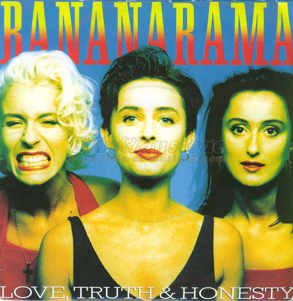 Bananarama - Love, truth & honesty