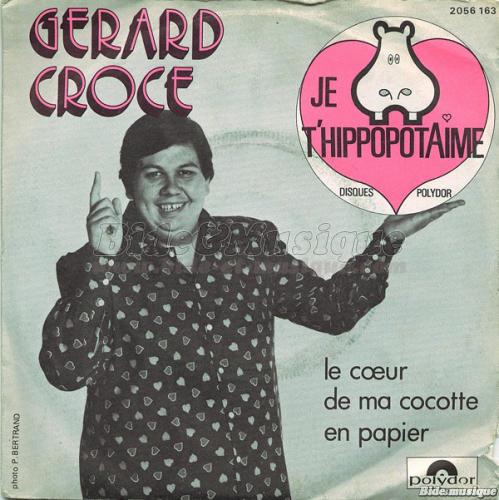 Grard Croce - Je t'hippopotaime