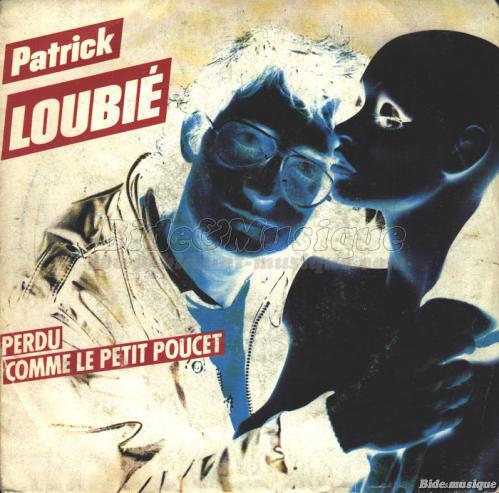 Patrick Loubi - Perdu comme le Petit Poucet