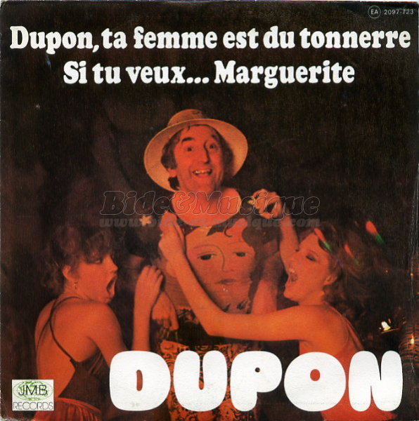 Dupon - Dupon, ta femme est du tonnerre