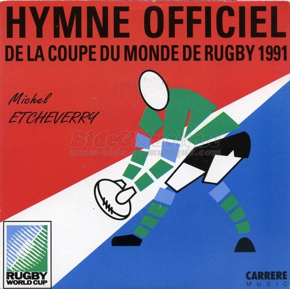 Michel Etcheverry - Rugby  Rugby (hymne officiel de la coupe du monde 1991)