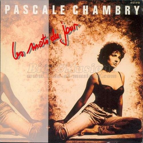 Pascale Chambry - Les mots du jour