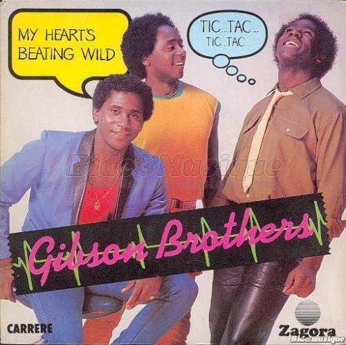 Gibson Brothers - My heart's beating wild (tic tac tic tac)