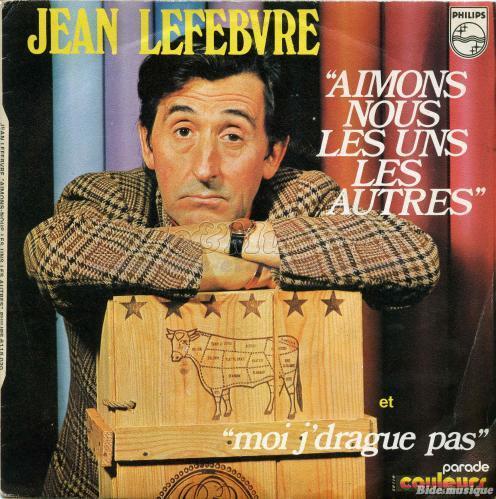 Jean Lefebvre - Bide et Grosses ttes