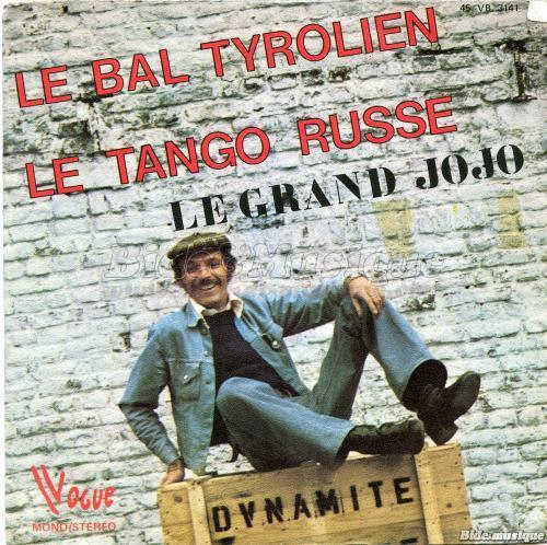 Grand Jojo - Le bal tyrolien
