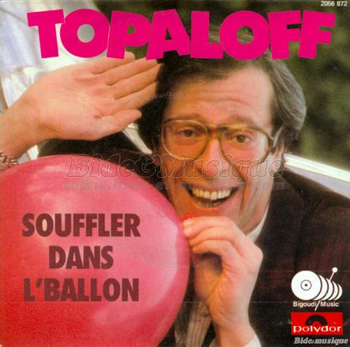 Patrick Topaloff - Souffler dans l%27ballon