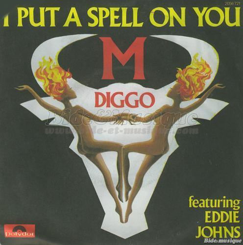 M. Diggo - I put a spell on you