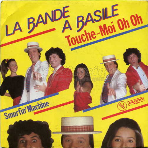 Bande  Basile, La - Touche-moi oh oh