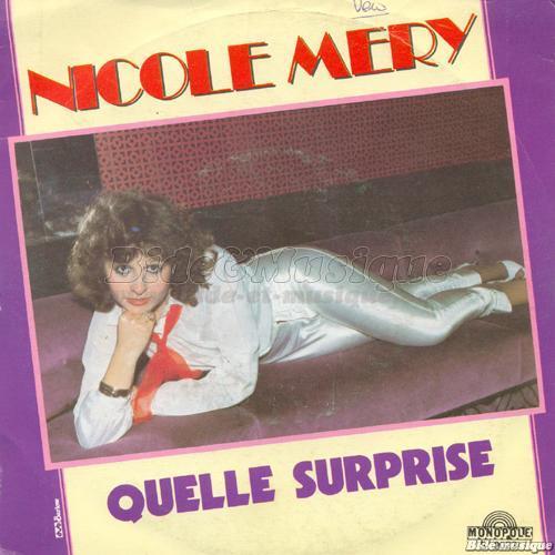 Nicole Mry - Quelle surprise