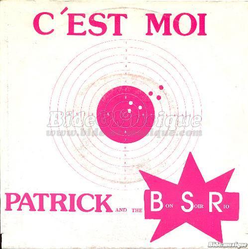 Patrick and the B.S.R. - Moules-frites en musique