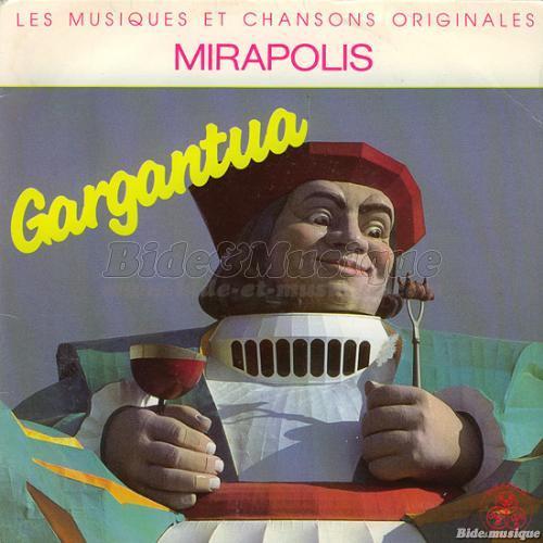 Mirapolis - Les dix commandements de Gargantua