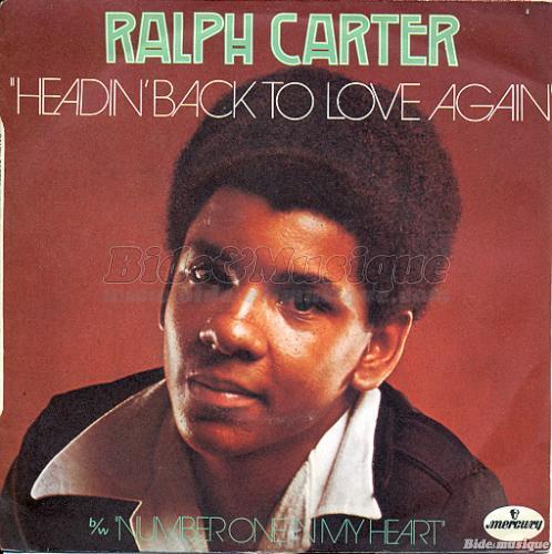 Ralph Carter - Headin' back to love again