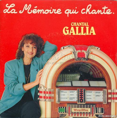 Chantal Gallia - La mmoire qui chante