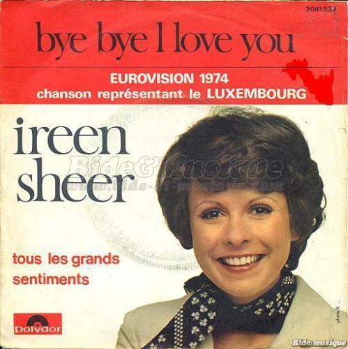 Ireen Sheer - Bye bye I love you