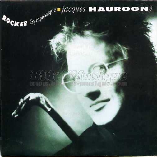 Jacques Haurogn%E9 - Rocker symphonique