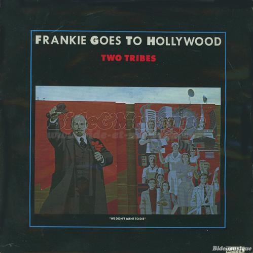 Frankie goes to Hollywood - Two Tribes