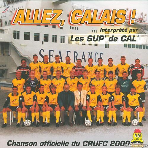 Les Sup' de Cal' - Allez, Calais !