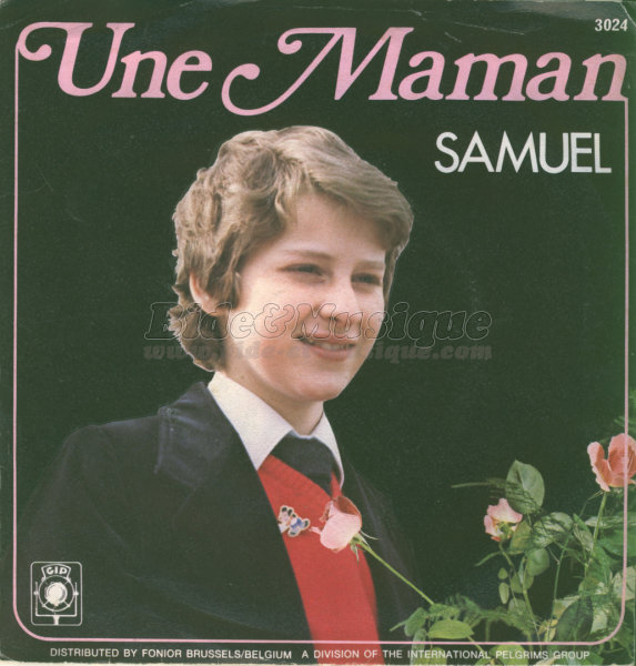 Samuel - Bonne fte Maman !